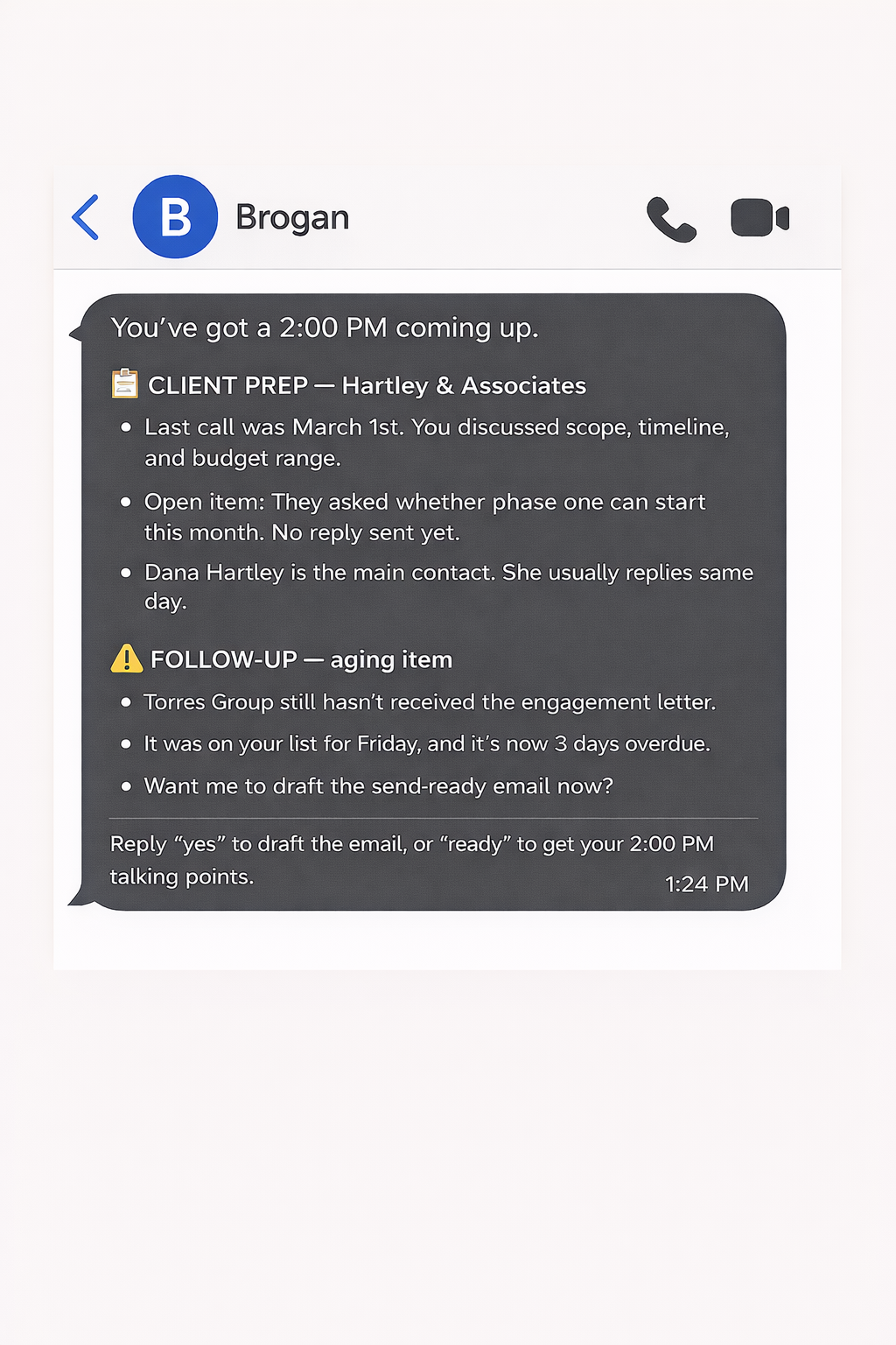 What your day looks like with Brogan
